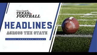 The 2022 TXHSFB Season is HERE, #TepperRant & more...