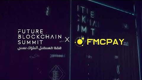 Welcome FMCPAY to Dubai - Future Blockchain Summit 2023 #FBS2023 #FBS
