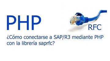 ¿Cómo conectarse desde PHP a Sap R3?