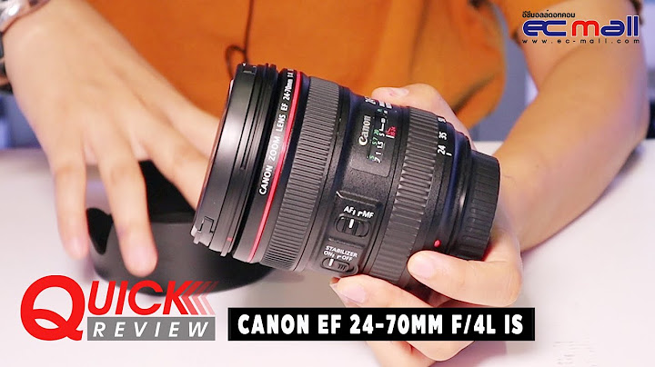 Canon ef 24-70mm f 4l is usm ม อสอง