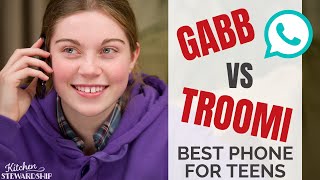 What's the BEST Phone for Teens? | Gabb vs Troomi