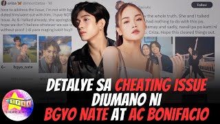 Detalye sa Cheating issue diumano ni BGYO Nate at AC Bonifacio