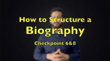 How to structure a biography step by step
