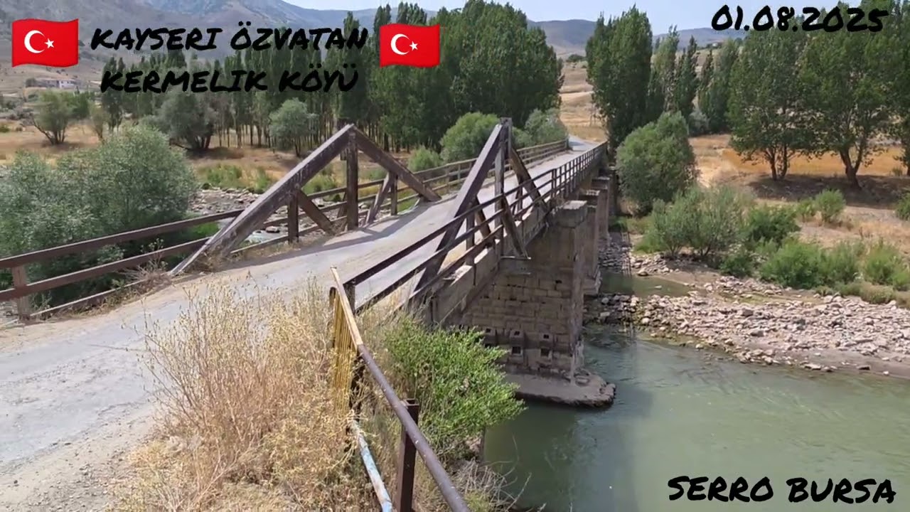 Kermelik köyü Ağustos 2025