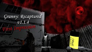 Granny Recaptured V1.1.4 - First Impression