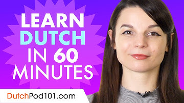 Learn Dutch in 1 hour - ALL the Dutch Basics You Need in 2020