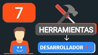 7 Herramientas Que Te Ayudaran A Ser Mejor Desarrollador