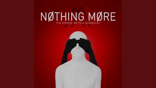 Video thumbnail of "Nothing More - Do You Really Want It"