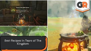 Zelda: Tears Of The Kingdom - Best Food Recipes To Heal Link's Health