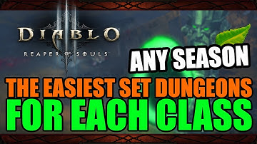 Diablo 3 - Easiest Set Dungeons to Master for any Season