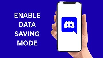 How To Enable Data Saving Mode On Discord