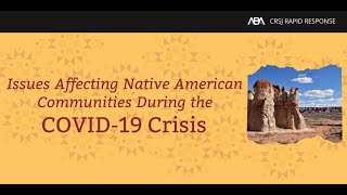 Issues Affecting Native American Communities During the COVID-19 Crisis