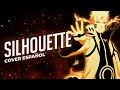 Silhouette  naruto shippuden opening 16  cover en espaol  david delgado