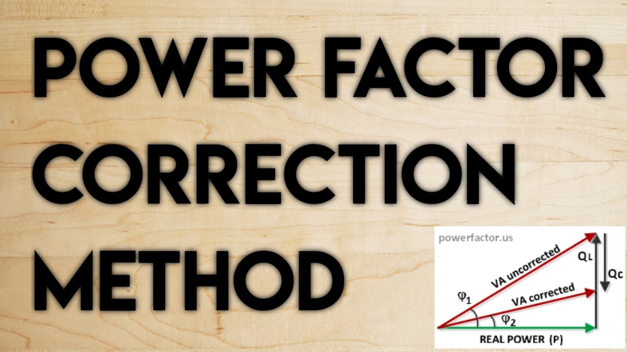 Power Factor Correction