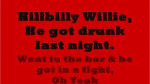 Hillbilly Willie Lyrics Josie Wails