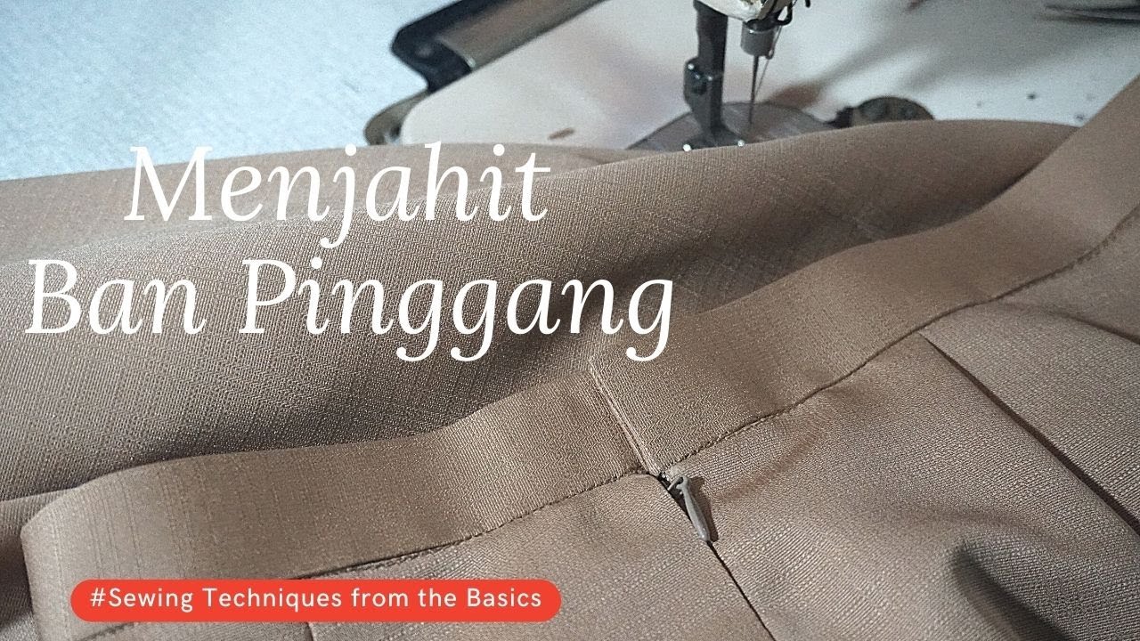 Cara menjahit ban pinggang | Langkah Menjahit rok 5
