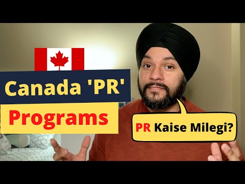 Canada PR Programs 2022 | Canada PR Process and Express Entry