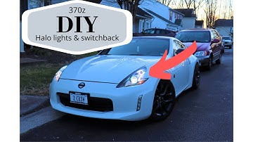 Halo light and switchback install on a Nissan 370z