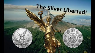 The Beautiful 1 Ounce Silver Libertad!