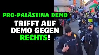 Pro-Palästina Demo trifft auf Demo gegen Rechts!