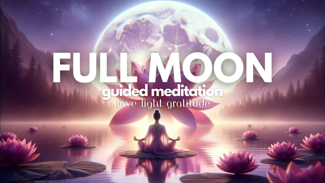 Guided Full Moon Meditation October 2024 | Experience Deep Connection ...