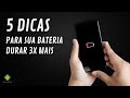 5 Dicas Para Economizar Bateria do seu Smartphone