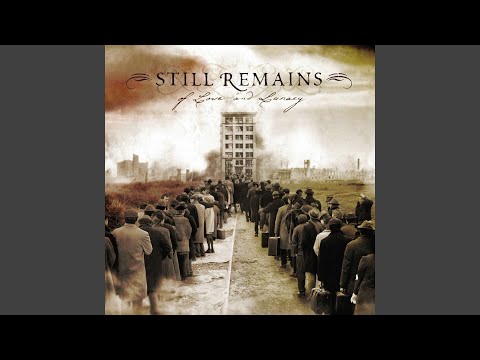 Still Remains — Recovery