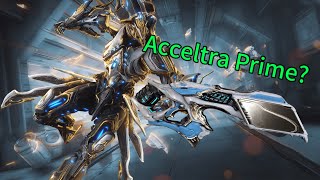 Acceltra Prime Build Review [Warframe]