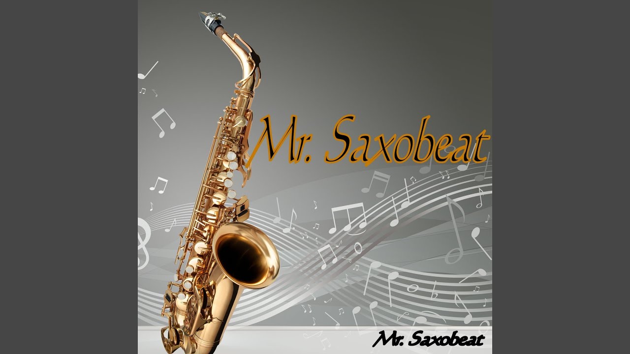 Mr. Saxobeat YouTube