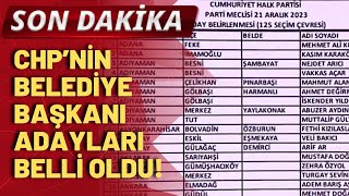 Son Daki̇ka Chp Nin Aday Listesi Açıklandı İşte O Isimler 