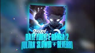 0to8, DJ Ritmo55 - Bate Forte e Dança 2 (ultra slowed   reverb)