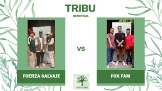 Fox Fam Vs Fuerza Salvaje Winners Semifinal Tribu Vs Tribu - Raiz En Tribu 2022