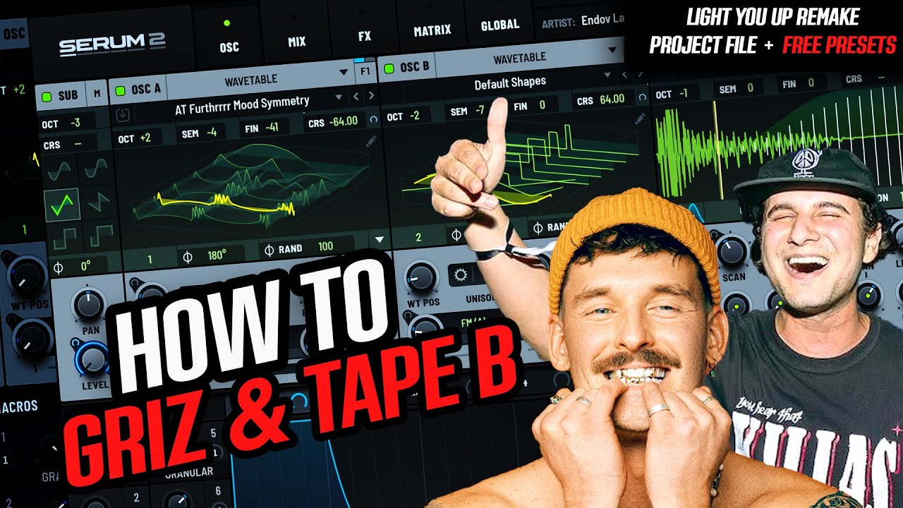 HOW TO GRIZ & TAPE B LIGHT YOU UP (MODERN DUBSTEP 99% REMAKE)