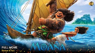 Moana Full Movie 2016 English | Review & Facts