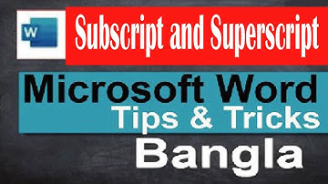 Superscript And Subscript In Word I Microsoft Office Word Bangla Tutorial