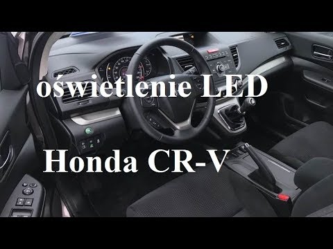 Wymiana Oświetlenia W Kabinie Na Led - Honda Cr-V 2012-2018 - Jak Wymienić Żarówkę - Wnętrza - Youtube