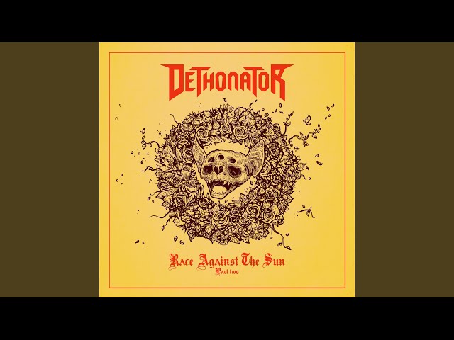 Dethonator - For The Dead Travel Fast