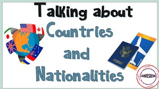 Talking about countries and nationalities : English Language