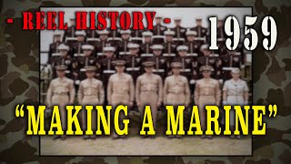 'Making of a Marine' (1959)  Parris Island Boot Camp Documentary