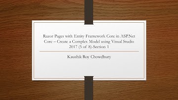 Razor Pages with Entity Framework Core in ASP Net Core Create a Complex Model 5 of 8   Section 1