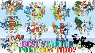 Best Starter Pokémon Trio?