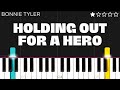 Bonnie Tyler - Holding Out For A Hero | EASY Piano Tutorial