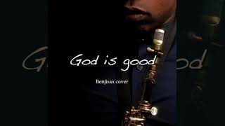 Jonathan McReynolds - God is good (Benjisax cover)