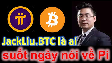 JackLiuBTC là ai mà suốt ngày nói về Pi #pinetwork #pi #picoin #coin #crypto #btc