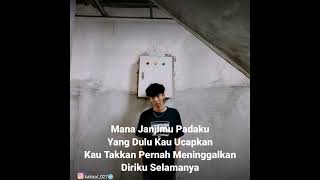 Ziell Ferdian - Mana Janjimu (Lirik)