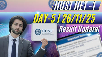 NUST NET 1 Day 05 Result Announced I NUST NET 1 26th November 2025 Test Result Announced I NET 2