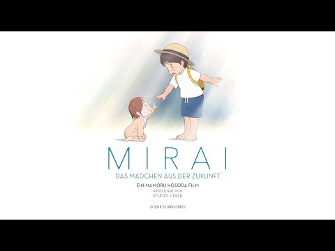 Mirai – Das Mädchen aus der Zukunft (Kino-Trailer)