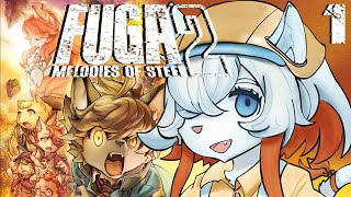The Soul Cannon is BACK! | #1 | Fuga 2: Melodies of Steel