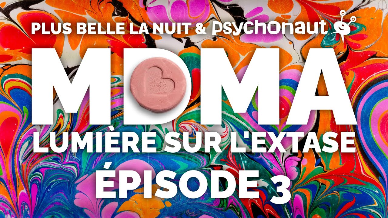 [💊MDMA] Lumière sur l'Extase | troisième épisode : c'est quoi la descente ?