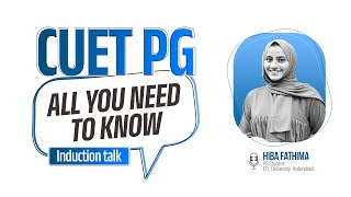 CUET PG 2024 | ALL YOU NEED TO KNOW | INDUCTION TALK